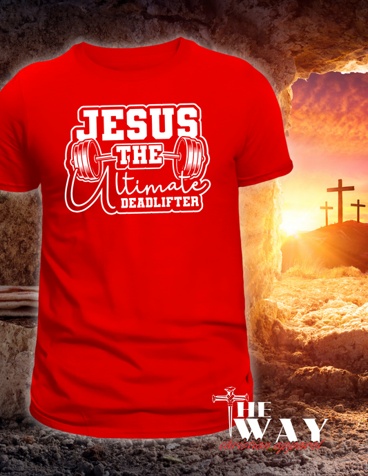 Ultimate Deadlifter Tee