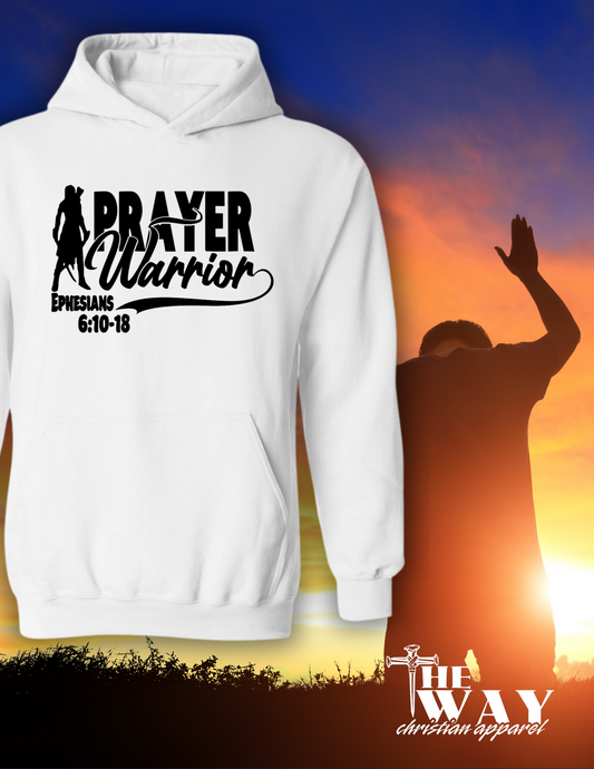Prayer Warrior Hoodie